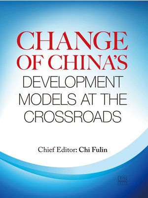 cover image of Change of China's Development Models at the Crossroads (第二次转型：中国发展方式的转变)